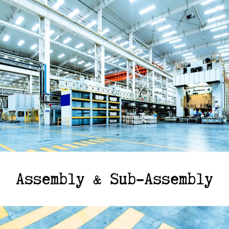 What’s the Difference Between Assembly & Sub-Assembly?