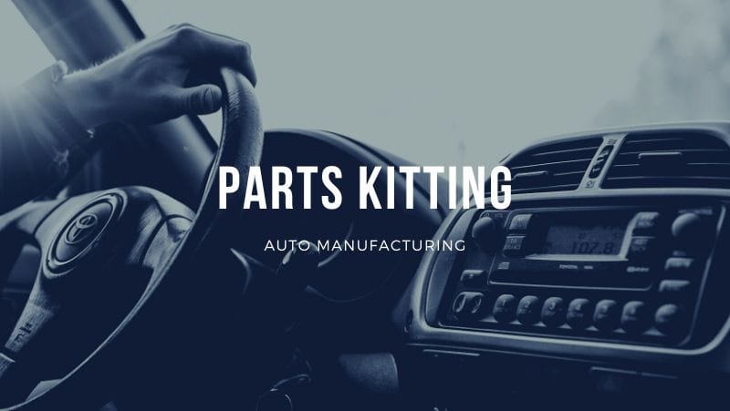 kitting-in-automotive-manufacturing-peoria-production-solutions